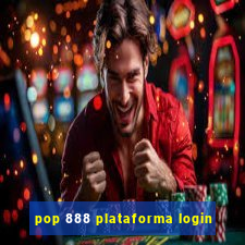 pop 888 plataforma login